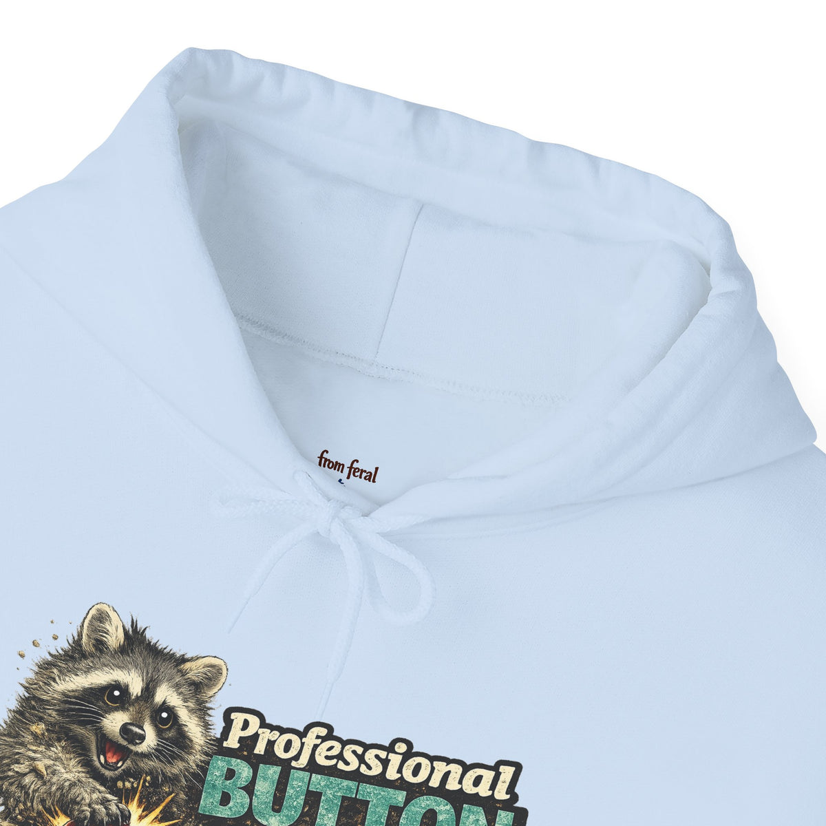 Raccoon "Button Pusher" Hooded Sweatshirt