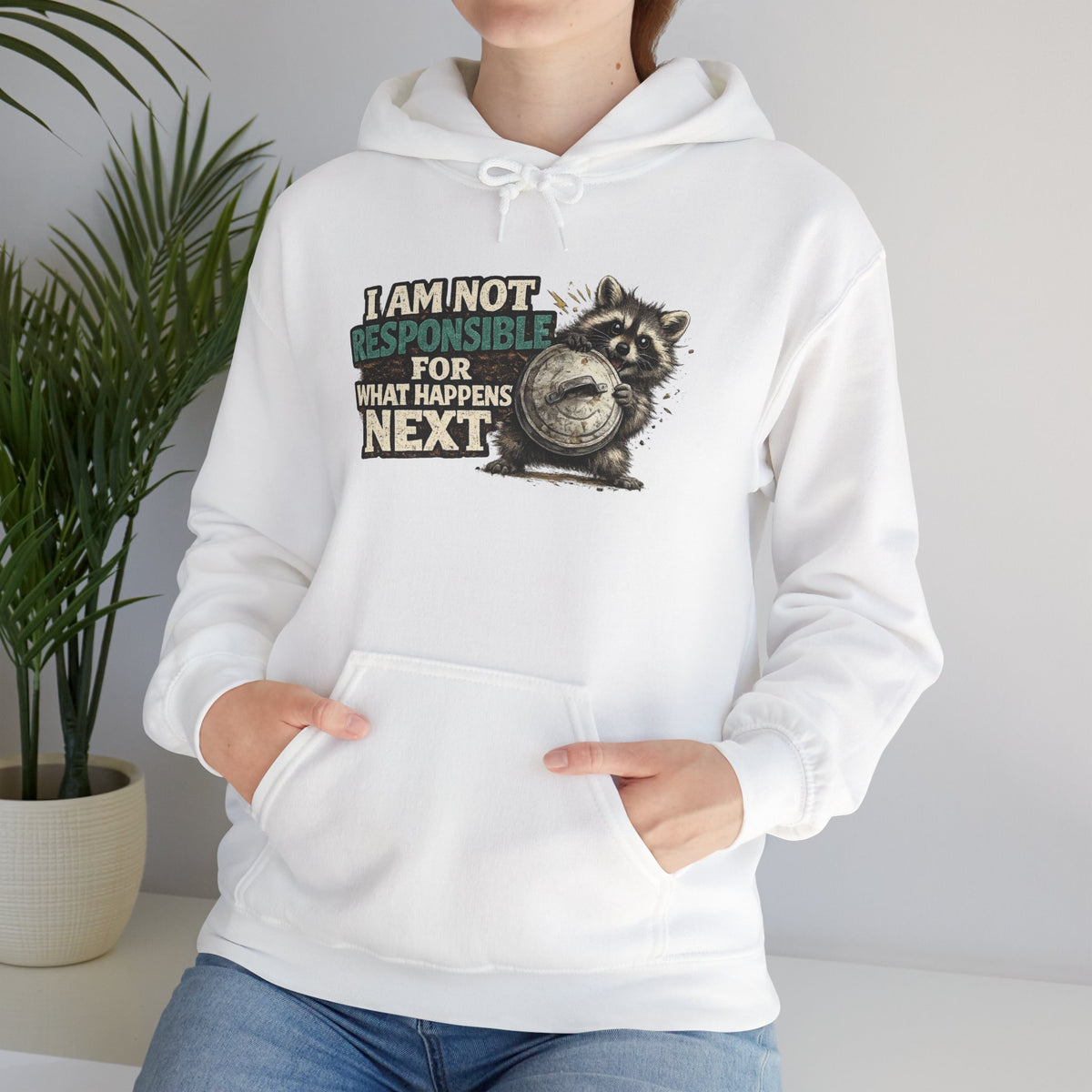 Not Responsible Raccoon Hooded Sweatshirt
