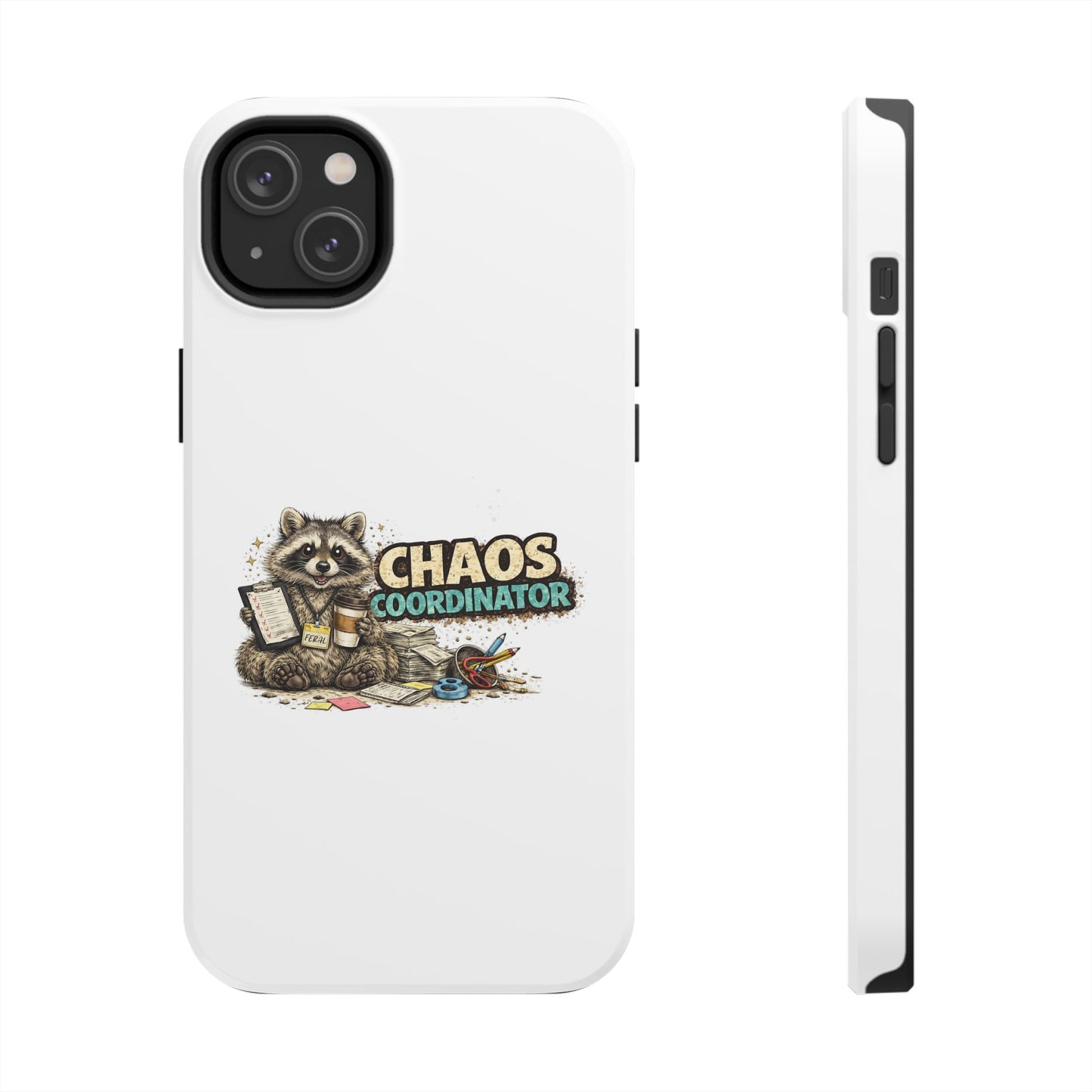 Chaos Coordinator Raccoon Phone Case — Tough & Cute Protective Phone Cover