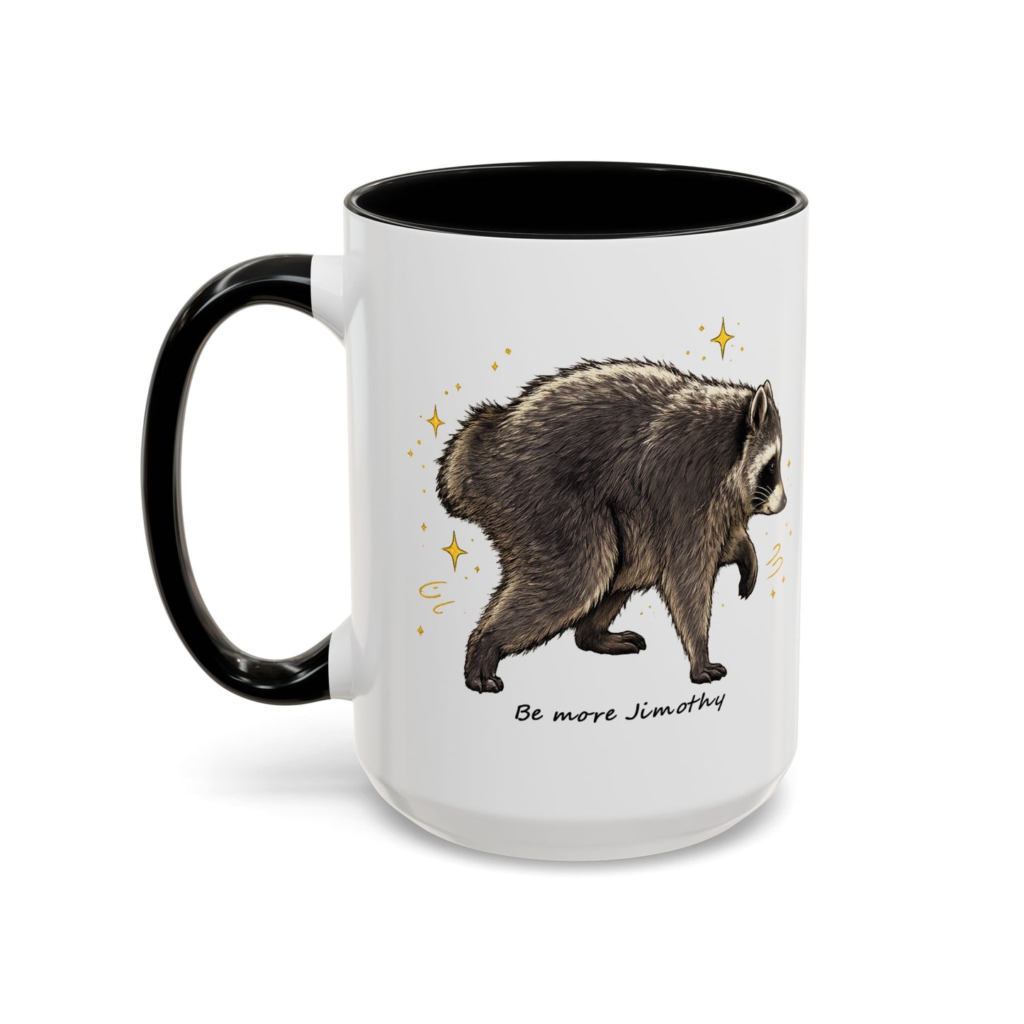 Jimothy The Raccoon Coffee Mug  (11/15oz)