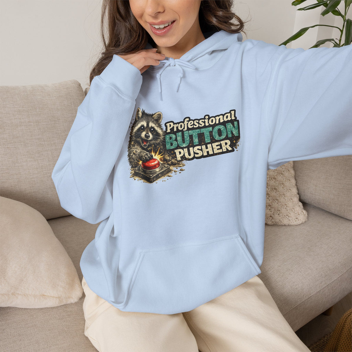 Raccoon "Button Pusher" Hooded Sweatshirt