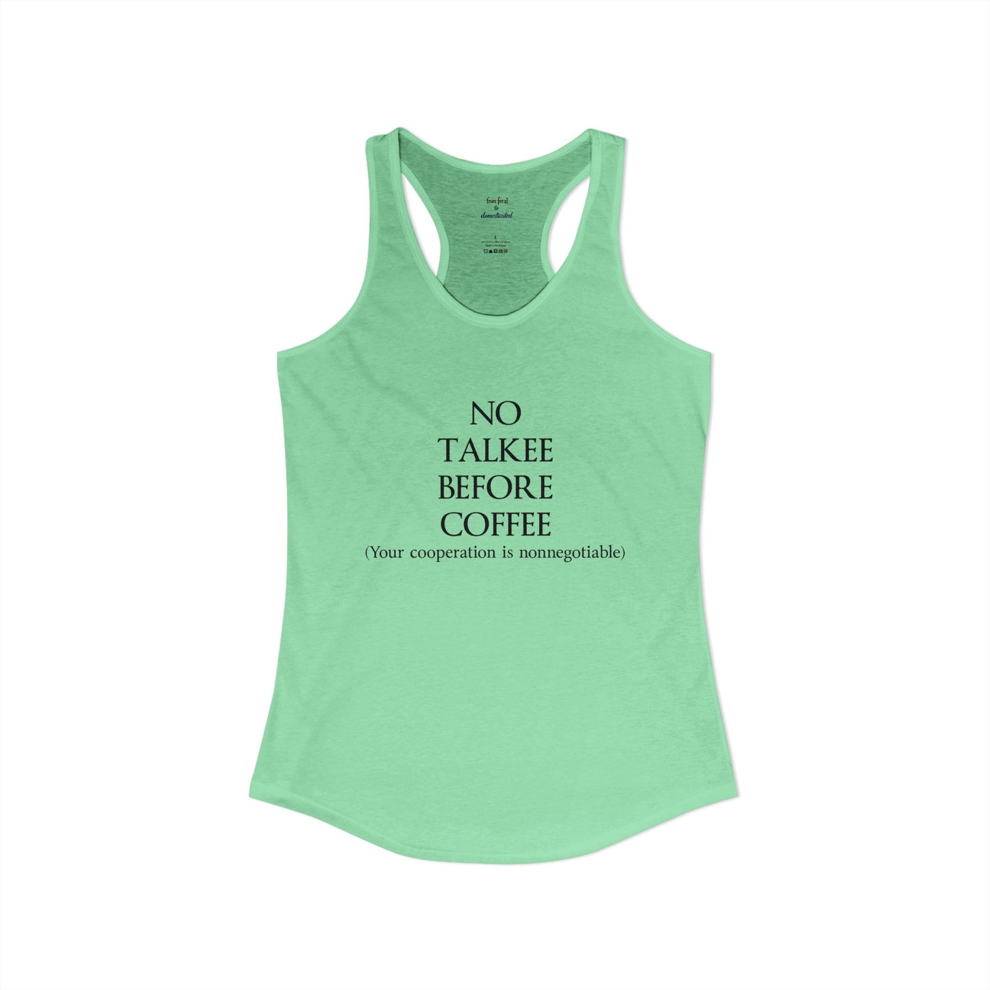 No Talkee Racerback Tank