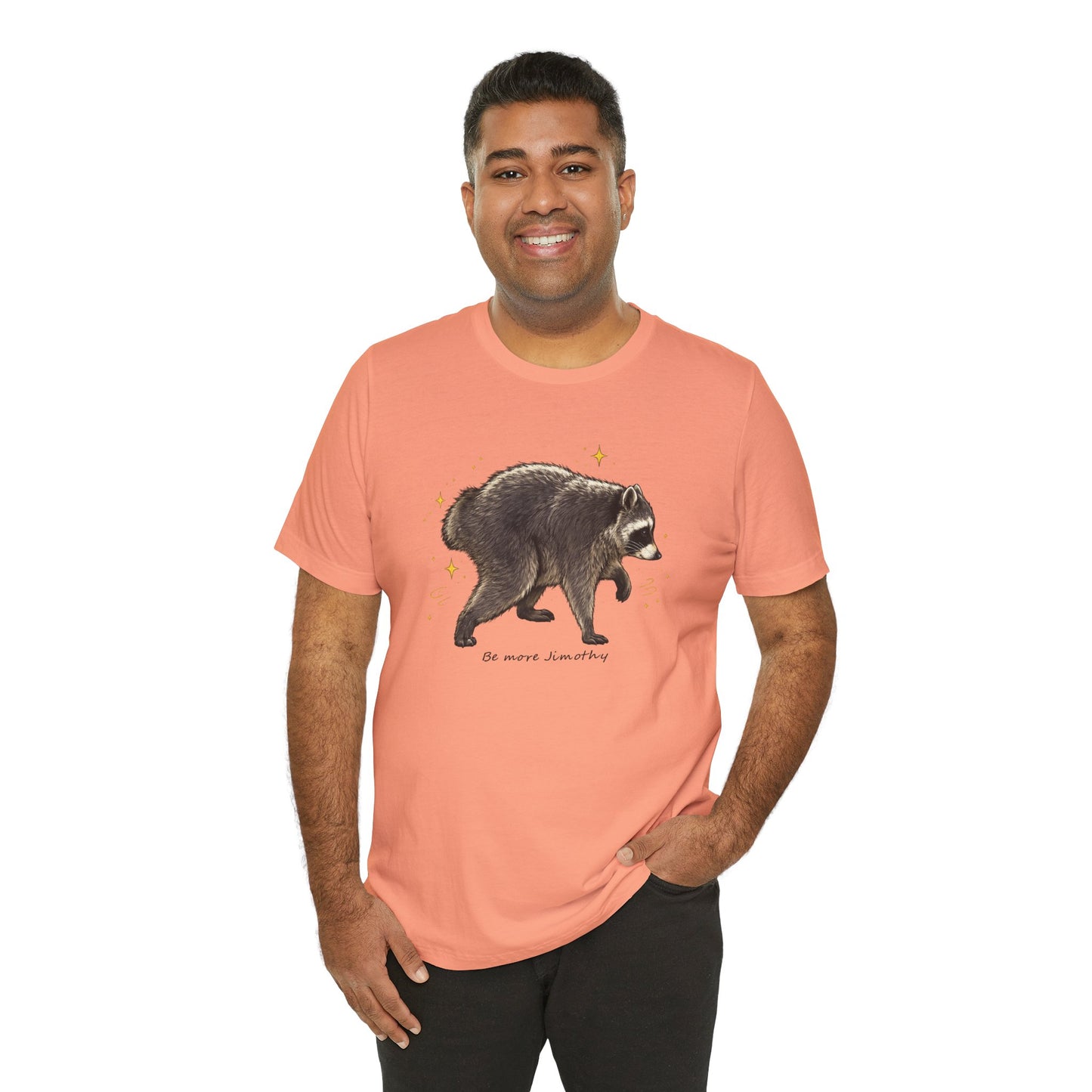 Be more Jimothy Tee