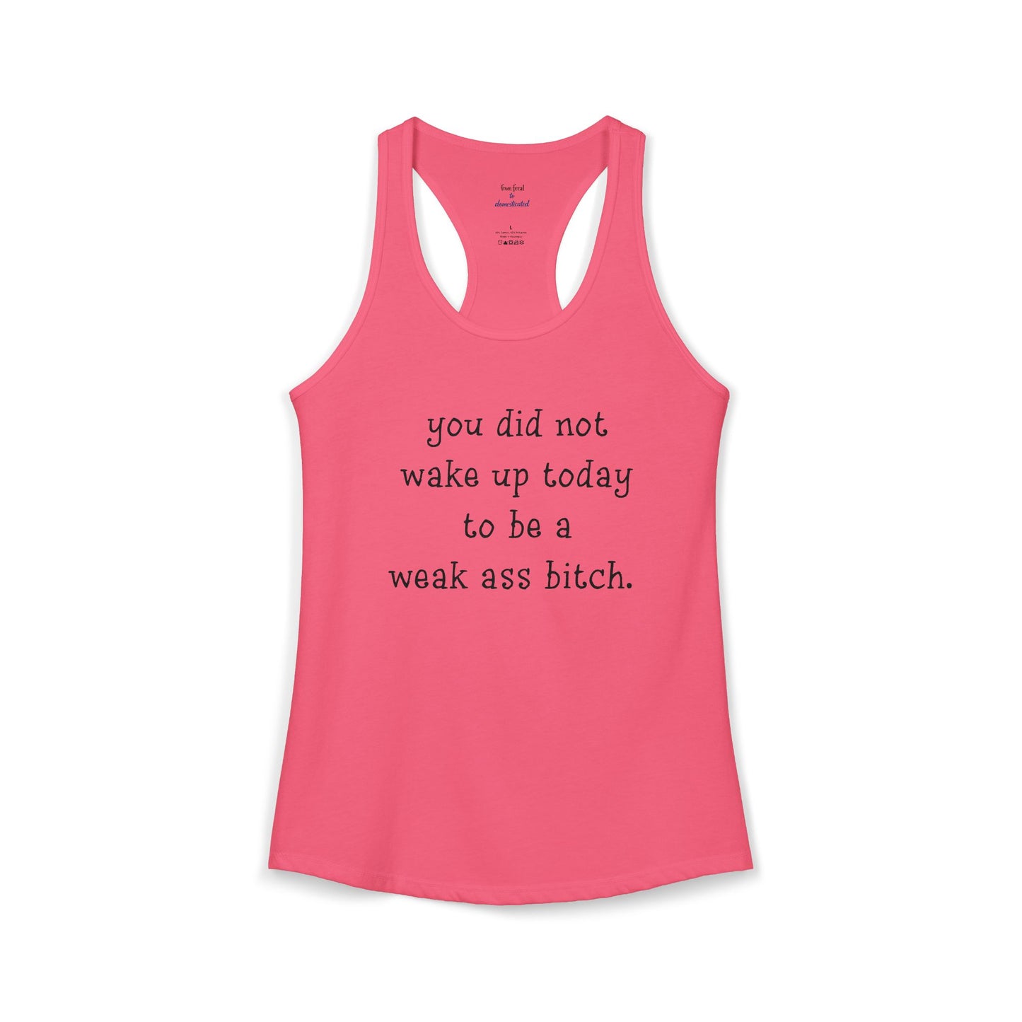 Weakass Racerback Tank