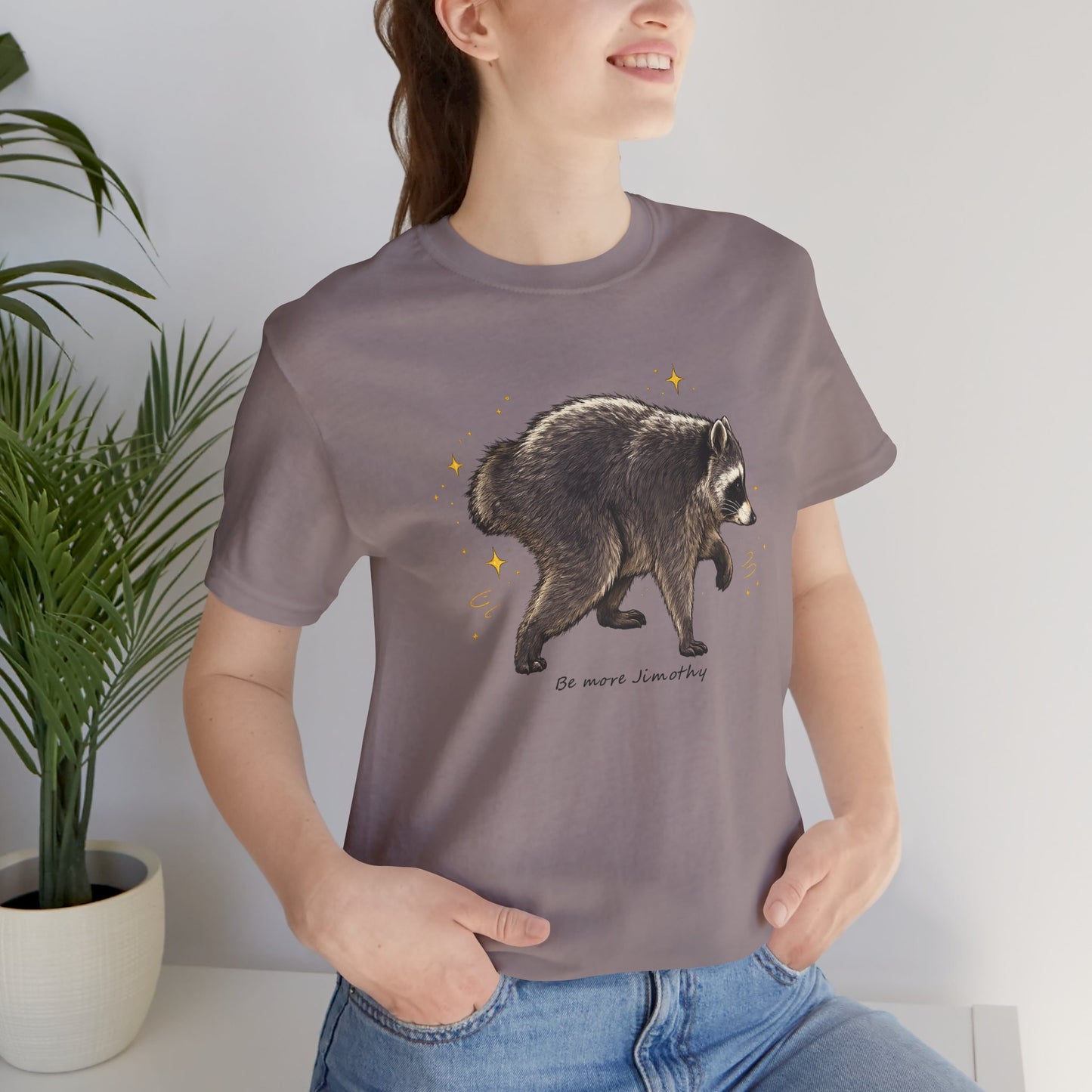 Be more Jimothy Tee