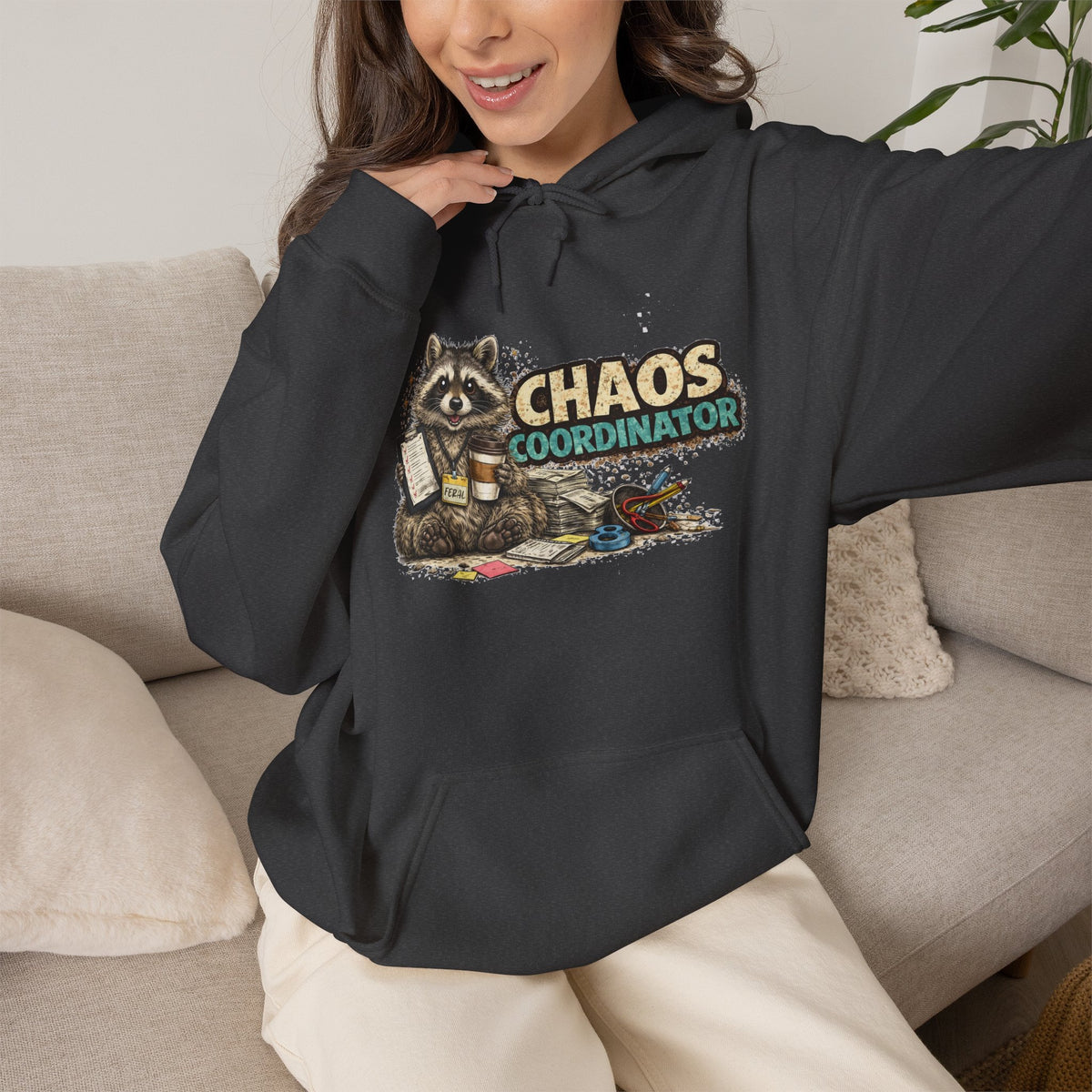 Chaos Coordinator Hooded Sweatshirt
