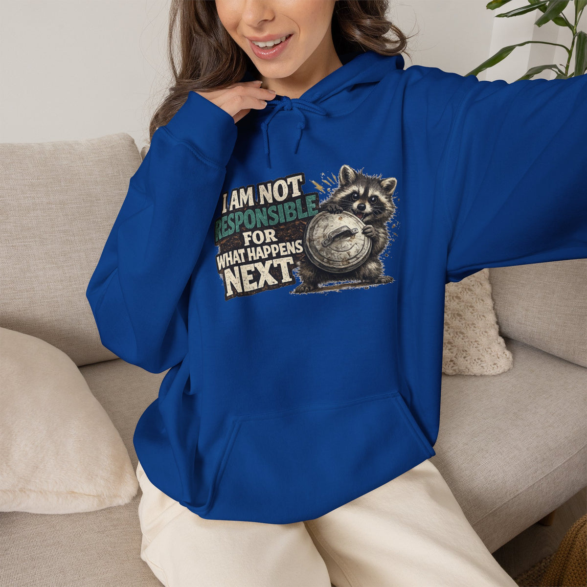 Not Responsible Raccoon Hooded Sweatshirt