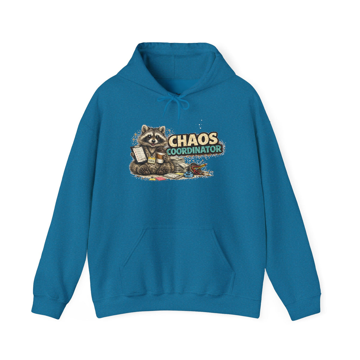 Chaos Coordinator Hooded Sweatshirt