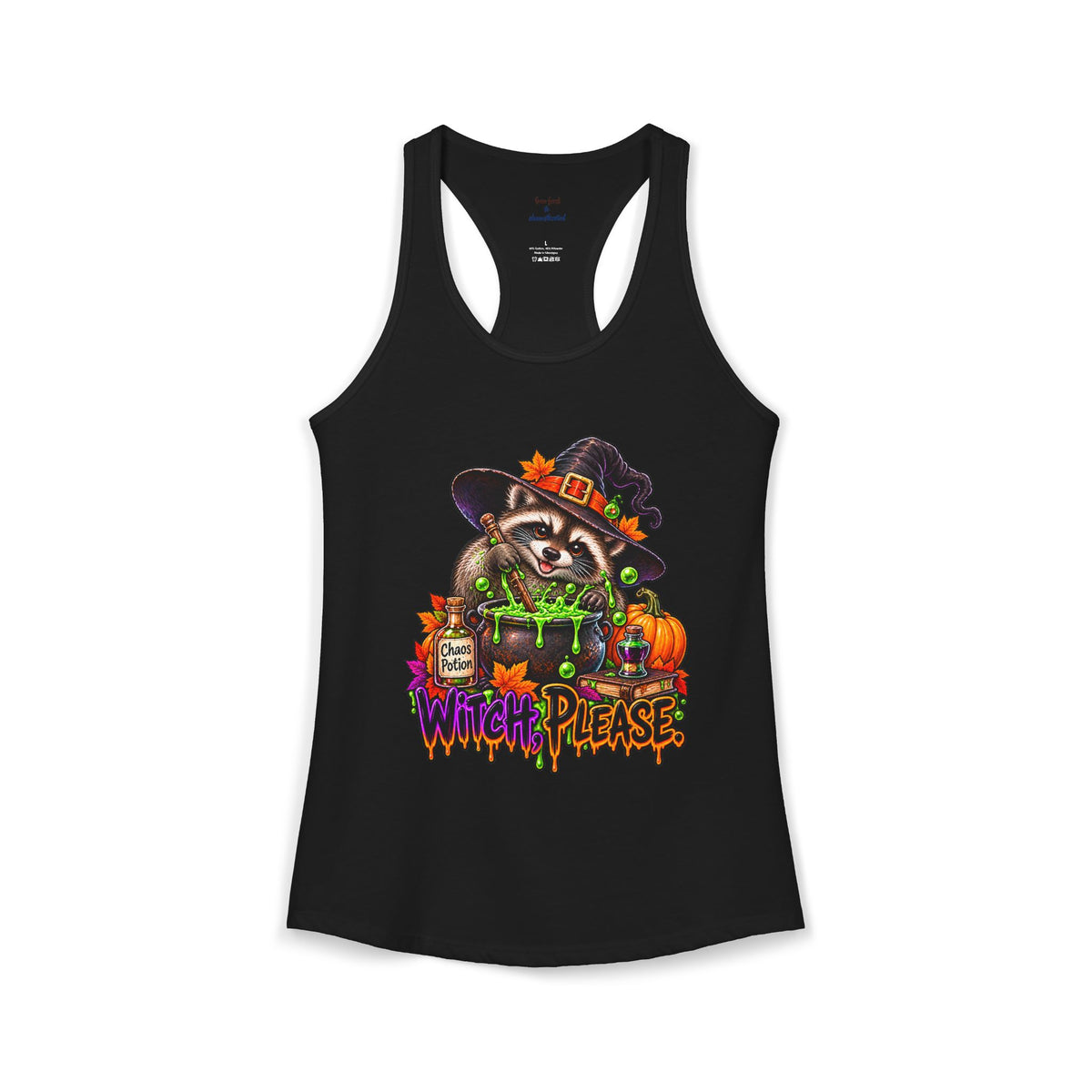 Witch, Please. Raccoon Racerback Tank